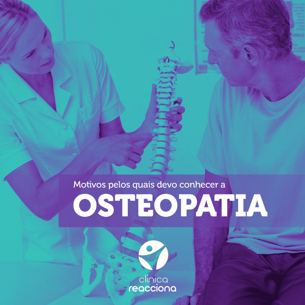 10 motivos pelos quais você deve conhecer a Osteopatia